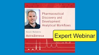 Pharmaceutical Discovery and Development Analytical Workflows [upl. by Ibson]