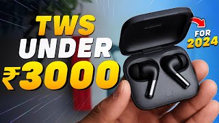 2024s BEST TWS EARBUDS Under 3000💥Best TWS Under 3000💥Best TWS Earbuds Under 3000 [upl. by Christmas]