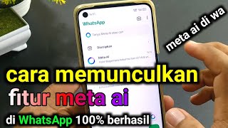 fitur meta ai di wa  cara memunculkan meta ai di whatsapp [upl. by Inatsed773]