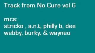 track from no cure vol 6 ANT WayneoBurkyPhilly bStricko [upl. by Darius]