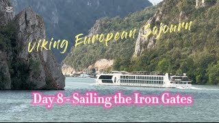 Day 8  Viking European Sojourn  Sailing the Iron Gates [upl. by Modnar]