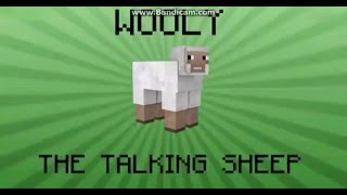 Minecraft Animation  Wooly the talking sheep ep1 [upl. by Maillil]