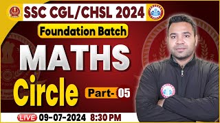 Circle Maths Class For SSC CGL CHSL 2024  SSC Maths Foundation Batch  SSC CGL Maths By Neeraj Sir [upl. by Arella]