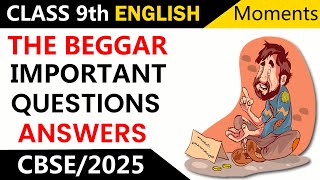 The Beggar  Class 9th  English Moments  Important Questions And Answers [upl. by Nnylyma]