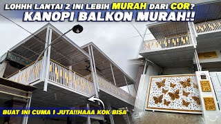 KANOPI BALKON LANTAI 2 DARI BESI [upl. by Saffier]