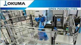 Okuma Fully Automated Production Cell [upl. by Belcher201]