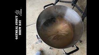 Brewing An Oatmeal Porter All Grain Batch 2017 [upl. by Christabel]