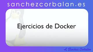 🐳 Ejercicios Docker Crear imágenes basadas en un contenedor y uso de Dockerfile [upl. by Aramak]