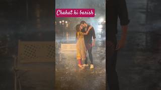 Chahat ki barish [upl. by Annahsirhc609]