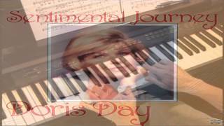 Sentimental Journey  Piano [upl. by Lahpos]