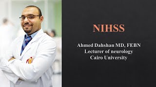 NIHSS  Tips and tricks  DrAhmed Dahshan [upl. by Till]