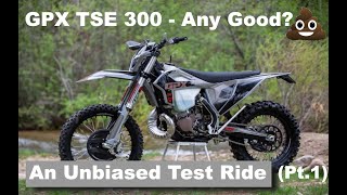 GPX TSE 300  Any Good Unbiased Test Ride Pt1 [upl. by Janot]