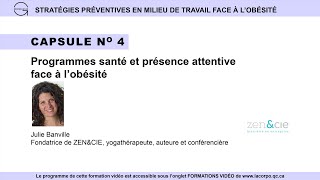 Capsule 4  Programme santé et présence attentive face à l’obésité [upl. by Ahtebbat]