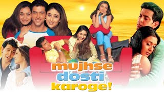 Mujhse Dosti Karoge Full Movie  Hrithik Roshan  Rani Mukerji  Kareena Kapoor  Review amp Facts [upl. by Shererd]