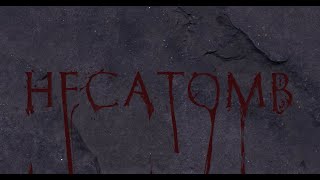 Hecatomb Short Film [upl. by Ziguard]