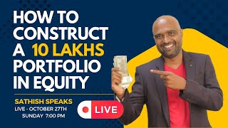 How to construct a 10 Lakhs Portfolio in Equity [upl. by Nnov]