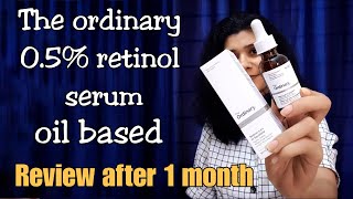 The ordinary 05 retinol serum  the ordinary retinol serum honest review after 1 month [upl. by Ococ]