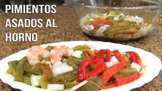 Pimientos Asados al Horno  Ensalada de Pimientos [upl. by Tayler827]