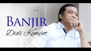 Didi Kempot  Banjir  Dangdut Official Music Video [upl. by Yntirb]