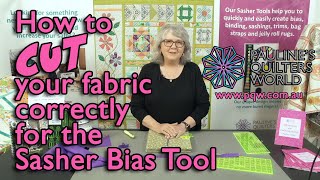 How To Cut Fabric Correctly for the Sasher Tool [upl. by Joo]