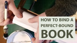 How to Bind a Perfectbound Book [upl. by Jenks297]