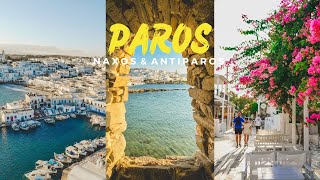 PAROS NAXOS ANTIPAROS  GREECE CYCLADES [upl. by Pruter]