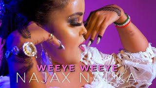 NAJAX NALKA WEEYE WEEYE OFFICIAL MUSIC VIDEO 2021 [upl. by Winters21]