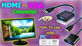 How to Connect HDMI to VGA Monitor  HDMI to VGA converter  Reuse your old VGA monitor  Part 2 [upl. by Ellehcam]