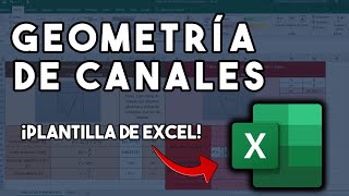 Geometría de Canales 💧  Plantilla de Excel 100 Editable [upl. by Akkina]