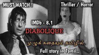 Diabolique 1955 movie in tamil  Complete Explanation  vel talks [upl. by Leinnad]