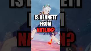 Is Bennett From Natlan  Genshin Impact genshinimpact genshin hoyocreators natlan [upl. by Kred]