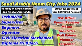 Saudi Arabia Neom City Bumper Vacancy  Employment Visa  High Salary [upl. by Pulsifer]