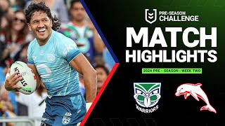 NRL Preseason 2024  Warriors v Dolphins  Match Highlights [upl. by Suoirad734]