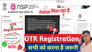 NSP Scholarship 202324 Big Update🔥OTR Registration Full Process ✅ NSP OTR Registration  amp Payment [upl. by Nylirrej647]