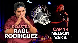 LA LOGIA Pururú Parará PERÚ 14 NELSON VAKA Roaster Raúl Rodriguez [upl. by Atiekan]