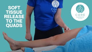 Soft Tissue Release to the Quads  Sports Massage [upl. by Michella249]