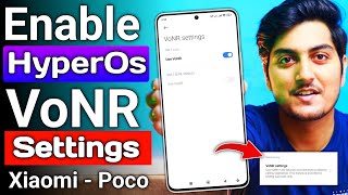 ENABLE VoNR Support On HyperOs And MIUI 14  Redmi note 11121313pro Poco X4x5x6 [upl. by Talmud998]