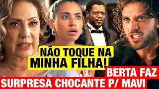 MANIA DE VOCÊ Berta IMPEDE QUE MAVI SE APROXIME DE VIOLA e FAZ SURPRESA Resumo capítulo de hoje [upl. by Karol]