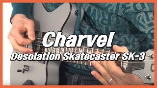 Charvel Desolation Skatecaster SK3 ST  샤벨 일렉기타 [upl. by Ajiak733]