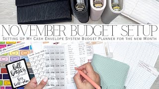 November 2024 Cash Envelope Budget Planner Setup  Setting Up My Planner for the New Month [upl. by Airla]