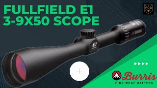 Best Scope Under 100  Burris Fullfield E1 39x50 from Natchez Outdoors [upl. by Etneciv]