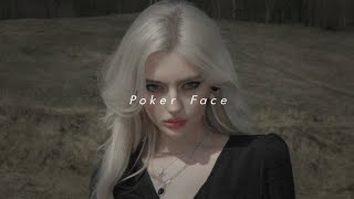 Poker Face  Lady Gaga  Ultra slowed × reverbed × lyrics [upl. by Minnie794]