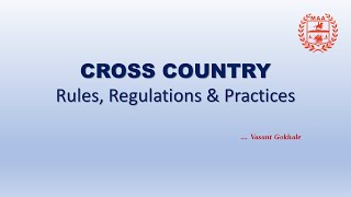 Cross Country Rules amp Regulations [upl. by Ocirnor]