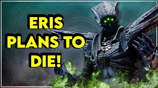 Eris Morns SECRET plan Destiny 2 Lore  Myelin Games [upl. by Rma865]