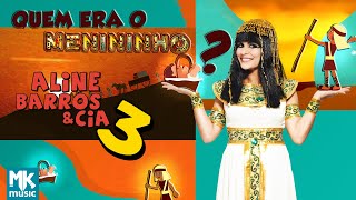 Aline Barros  Quem Era o Menininho  DVD Aline Barros e Cia 3 [upl. by Breen]