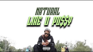 Natural  LIKE U PUY Official Music Video dir juisemoney [upl. by Ellehcear834]