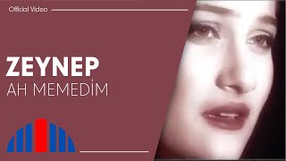 Zeynep  Ah Memedim Official Video [upl. by Richer]