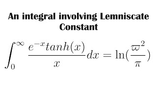 An integral involving Lemniscate Constant [upl. by Voltmer358]