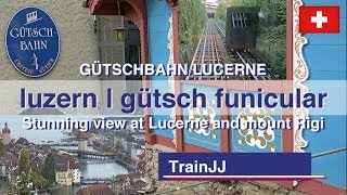 4K Funicular Luzern Gütsch Bahn  Lucerne Switzerland  Château Gütsch  Historic Gütsch Railway [upl. by Nylirrej]