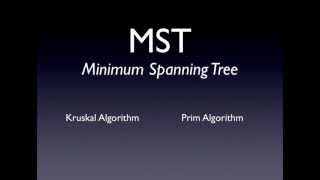 Minimum Spanning Tree  Kruskal and Prim algorithms [upl. by Nauqal]